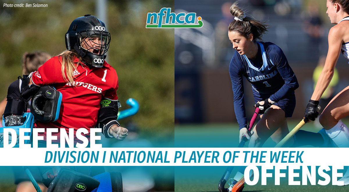 2021 NFHCA Division I National Players of the Week Erin Matson from UNC and Gianna Glatz from Rutgers