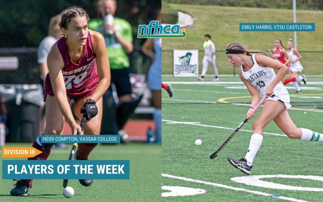 Compton, Harris named NFHCA Division III National Players of the Week