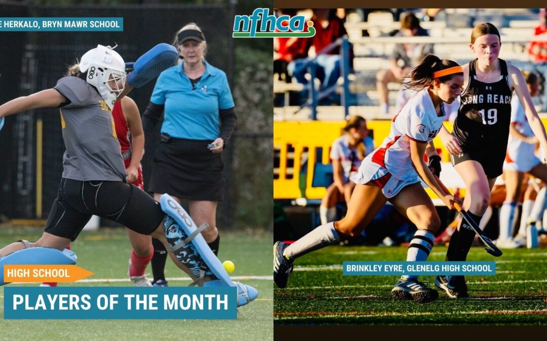 Eyre, Herkalo named NFHCA October High School Players of the Month