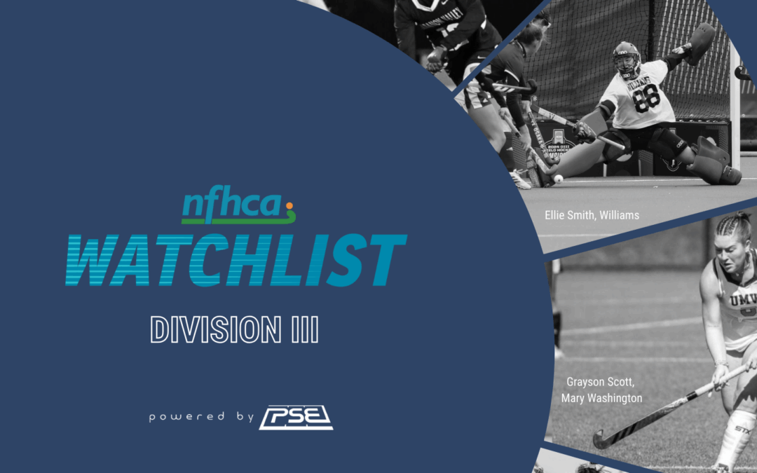 NFHCA 2025 Division III Watchlist