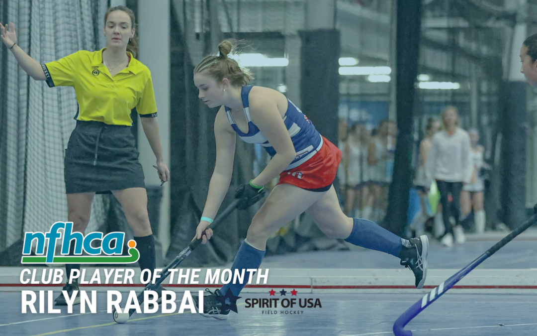 Rilyn Rabbai named NFHCA Club Player of the Month