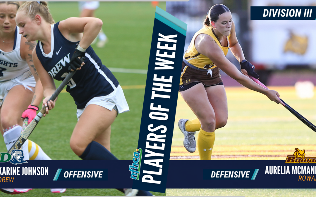 Johnson, McManis NFHCA DIII Field Hockey Players of the Week