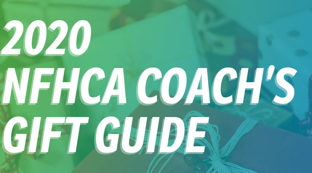 The 2020 NFHCA Coach’s Gift Guide