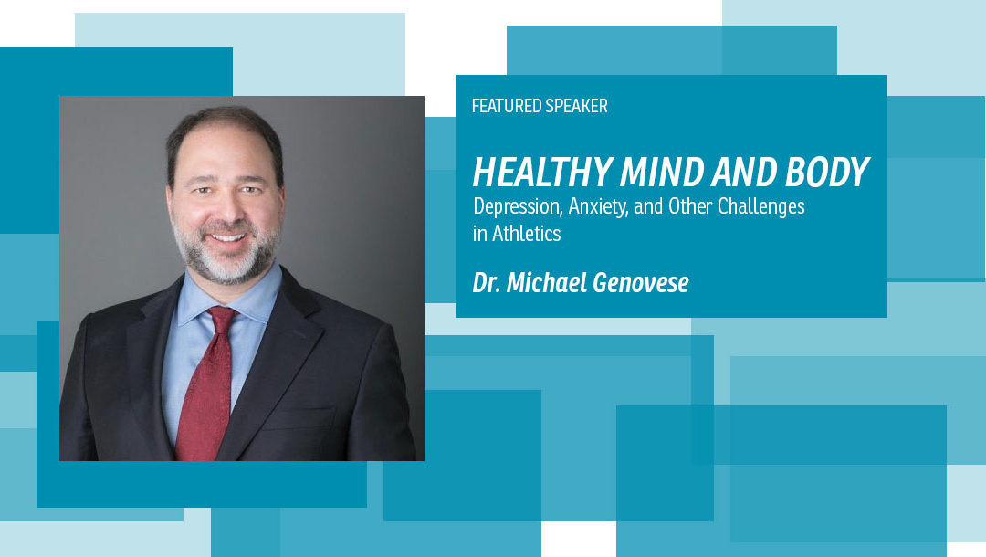 Dr. Michael Genovese to discuss mental health at VCC 2021