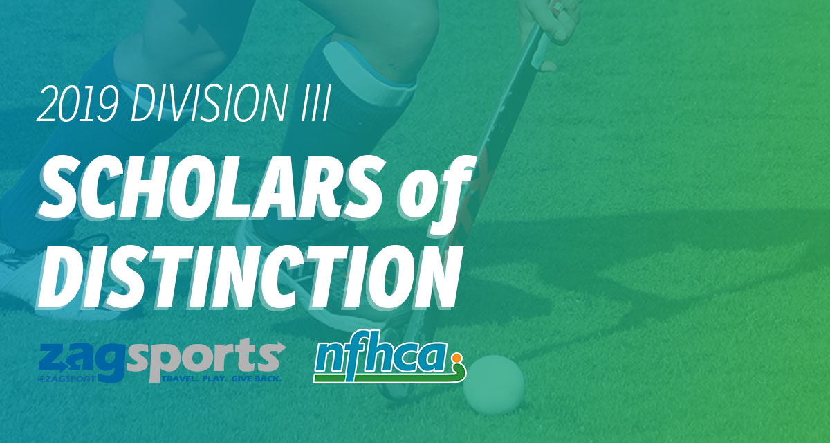 NFHCA announces 2019 Zag Field Hockey/NFHCA Division III Scholars