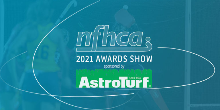 2021 NFHCA Awards Show sponsored by AstroTurf